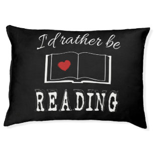 I'd rather be reading pet bed