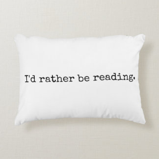 I'd rather be reading Pillow