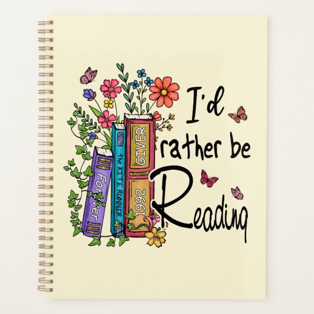I'd Rather Be Reading Planner (Front)
