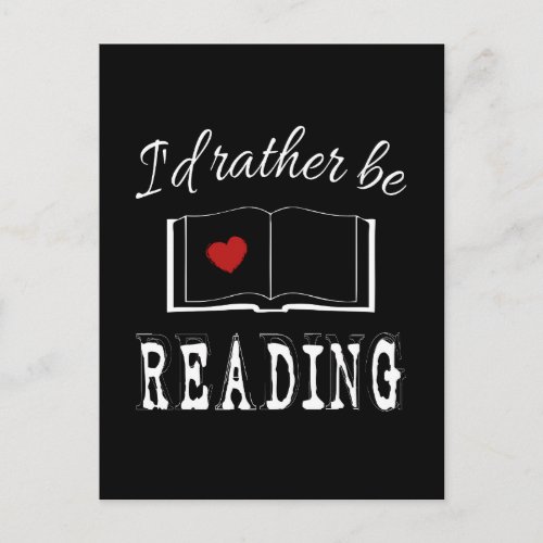 Id rather be reading postcard