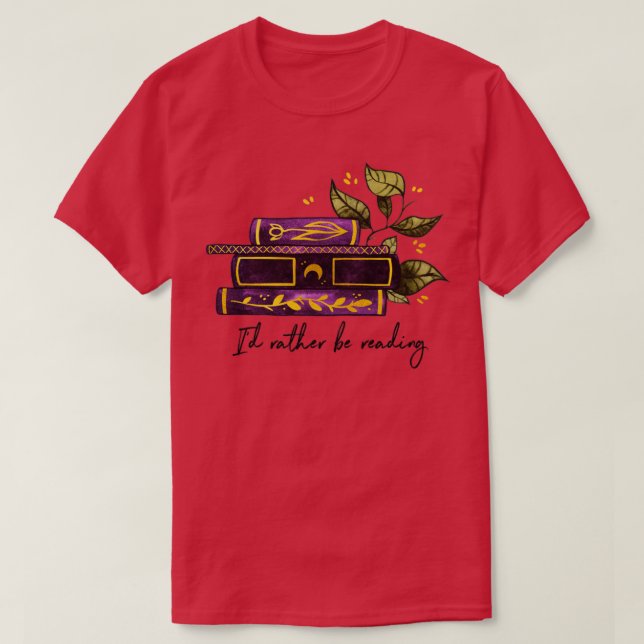 Id rather be reading Purple book stack T-Shirt (Design Front)