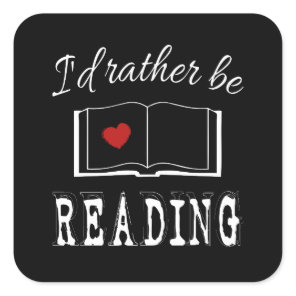 I'd rather be reading square sticker