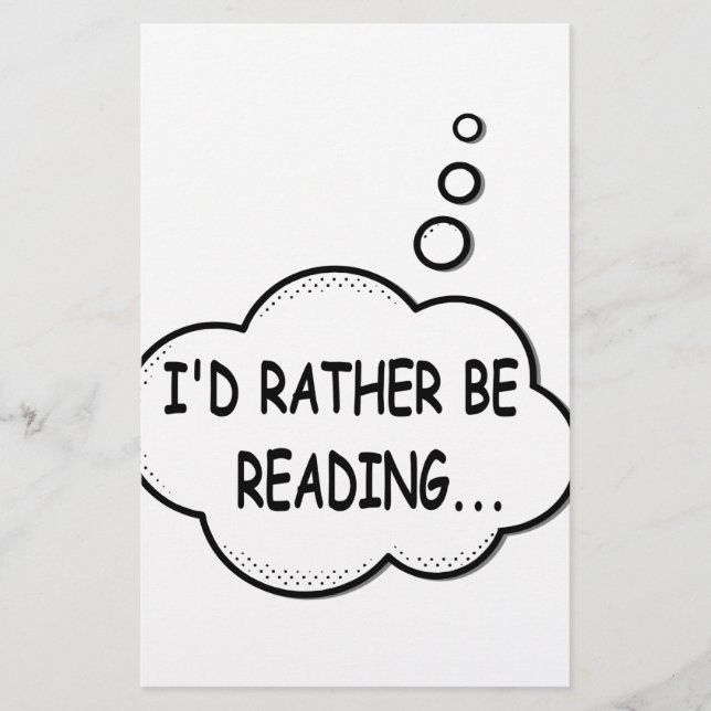 I'd Rather Be Reading Stationery (Front)