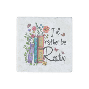 I'd Rather Be Reading Stone Magnet