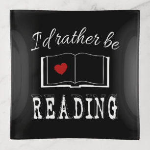 I'd rather be reading trinket tray