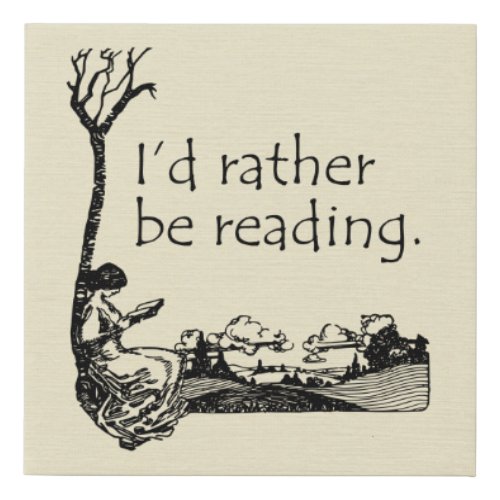 Id Rather Be Reading with Vintage Illustration Faux Canvas Print