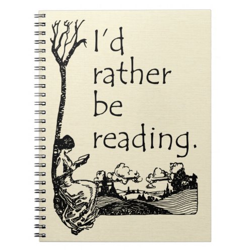 Id Rather Be Reading with Vintage Illustration Notebook