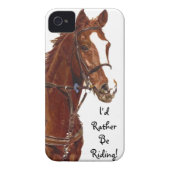 I'd Rather Be Riding! Horse iPhone 4 Case-Mate Cas Case (Back)