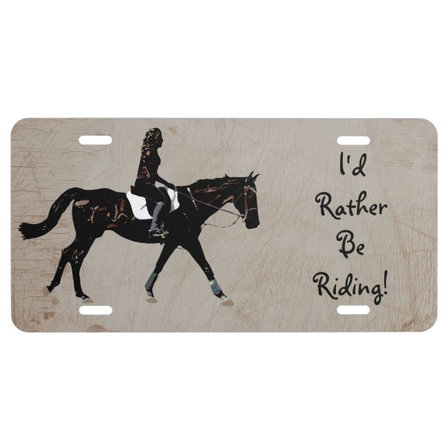 I'd Rather Be Riding Horse License Plate (Front)