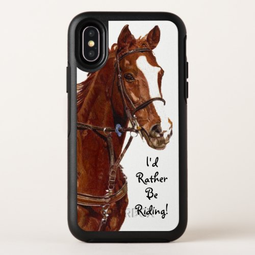 Id Rather Be Riding Horse OtterBox Symmetry iPhone X Case
