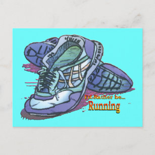 I'd Rather Be Running - Sneakers Postcard