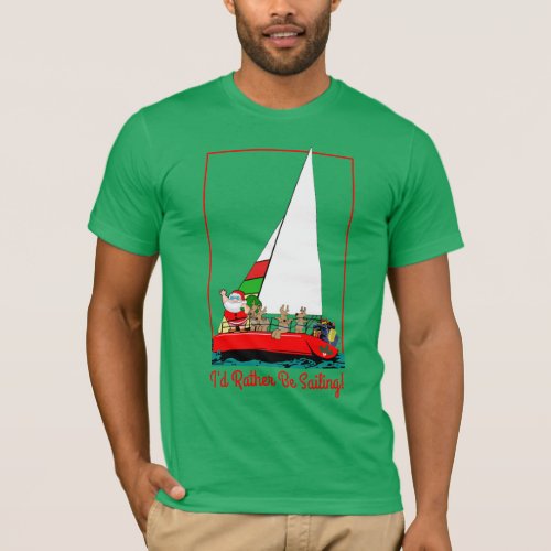 Id Rather Be Sailing With Santa at Christmas T_Shirt