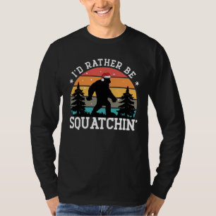 I'd rather be Sasquatchin' - Christmas Edition T-Shirt