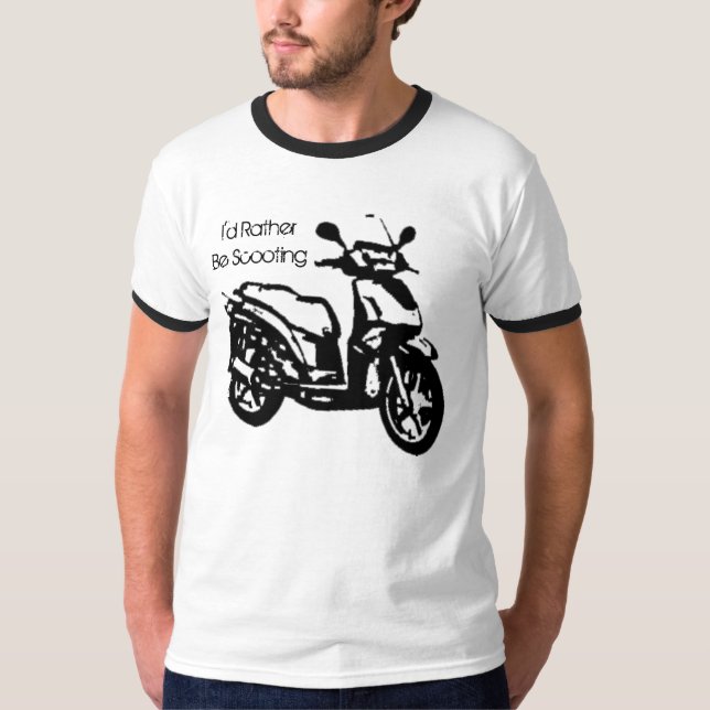 I'd Rather Be Scooting T-Shirt (Front)
