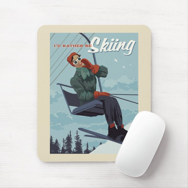 I'd Rather Be Skiing Print Mouse Pad (With Mouse)