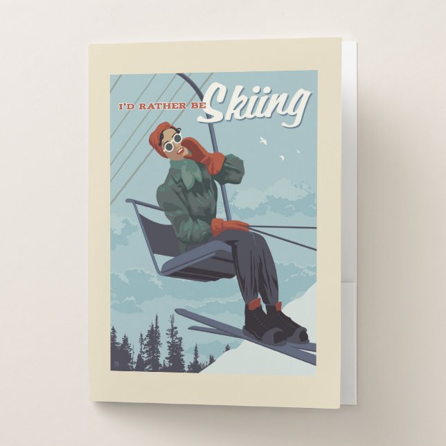 I'd Rather Be Skiing Print Pocket Folder (Front)