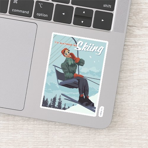 I'd Rather Be Skiing Print Sticker