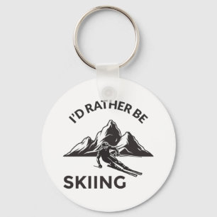 Id Rather Be Skiing - Skier Gift, Winter Sport Keychain