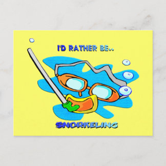 I'd Rather be Snorkeling Postcard