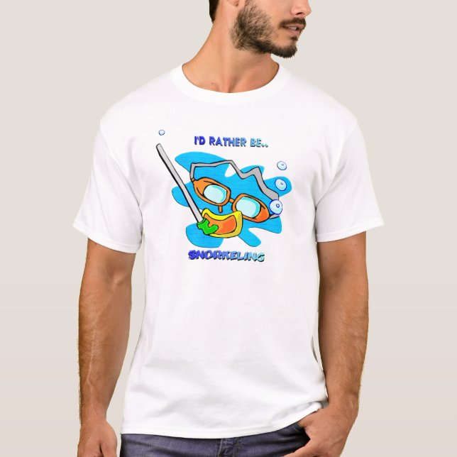 I'd Rather be Snorkeling T-Shirt (Front)
