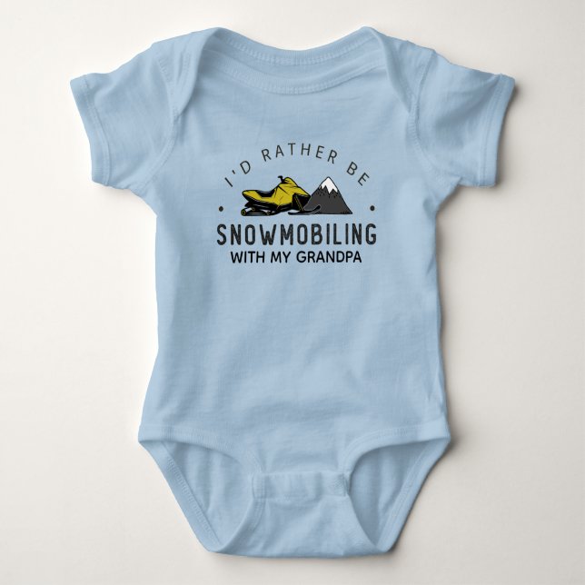 I'd Rather Be Snowmobiling with Grandpa Skimobile Baby Bodysuit (Front)