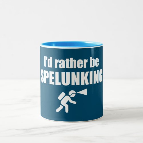 Id Rather Be Spelunking Two_Tone Coffee Mug