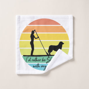 I'd Rather Be SUPing With My Dog SUP Girl Wash Cloth