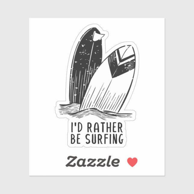 I'd Rather Be Surfing - Coastal Vibes Sticker (Sheet)