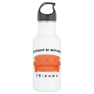I'd Rather Be Watching FRIENDS™ Stainless Steel Water Bottle