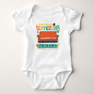 I'd Rather Be Watching FRIENDS™ Vibrant Grapic Baby Bodysuit