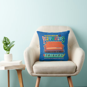 I'd Rather Be Watching FRIENDS™ Vibrant Grapic Throw Pillow