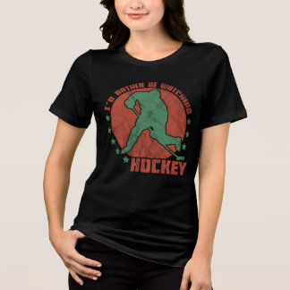 I'd Rather Be Watching Hockey  Tri-Blend Shirt