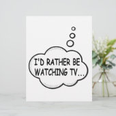 I'd Rather Be Watching TV (Standing Front)