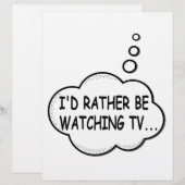 I'd Rather Be Watching TV (Front/Back)