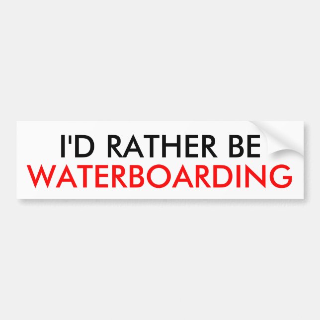 I'D RATHER BE, WATERBOARDING BUMPER STICKER (Front)