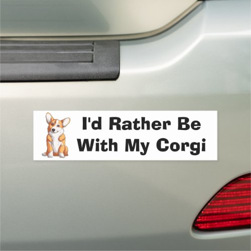 Id Rather Be With My Corgi Car Magnet