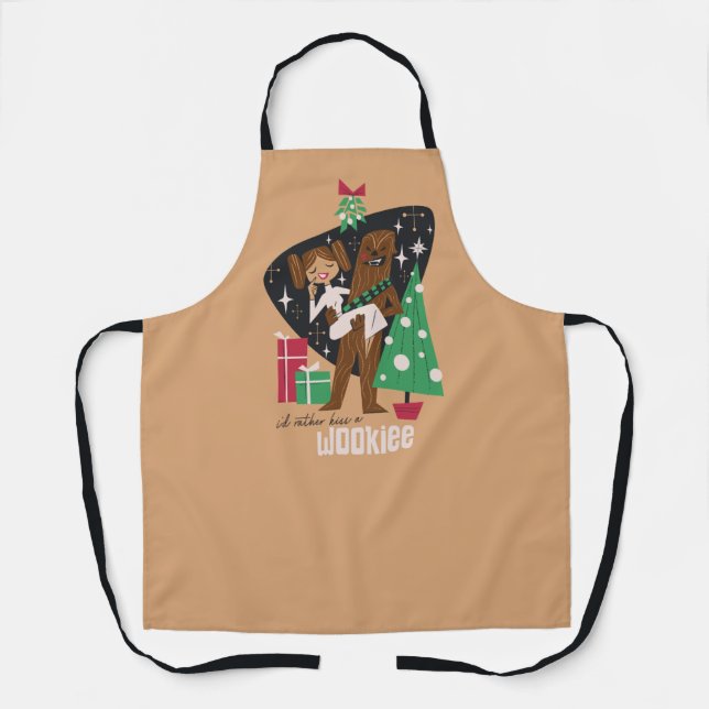 I'd Rather Kiss a Wookieee Apron (Front)