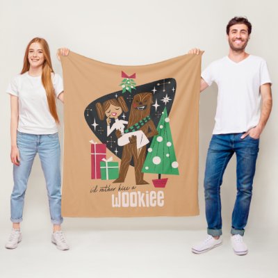 I'd Rather Kiss a Wookieee Fleece Blanket