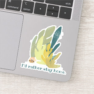 I'd rather stay home Hermit Crab and Seaweed Cute Sticker