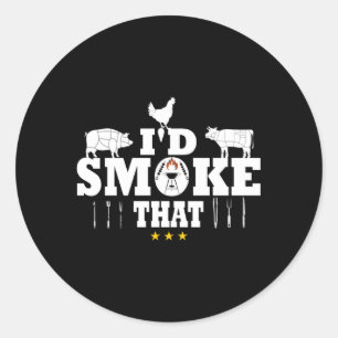 I'D Smoke T Grilling Tools Bbq On Camg For Dad Mom Classic Round Sticker