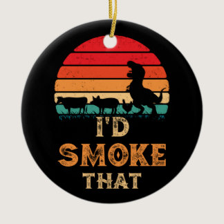 I'd Smoke That BBQ Vintage Meat Smoker Grill Ceramic Ornament