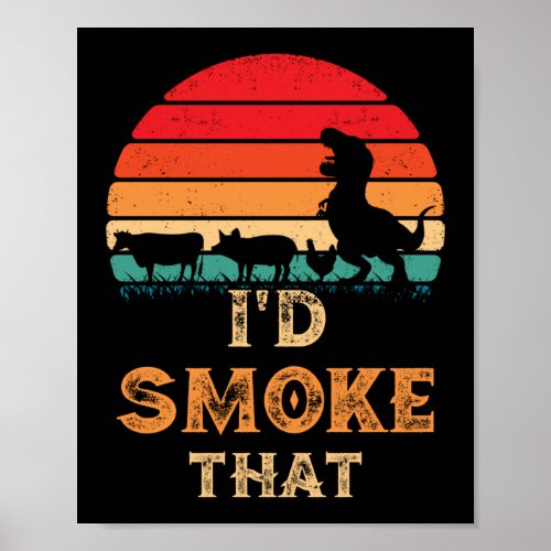 Id Smoke That BBQ Vintage Meat Smoker Grill Poster