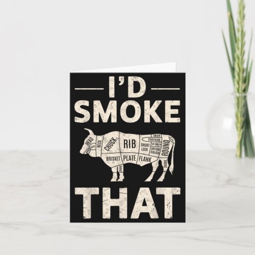 Id Smoke that Chef Smoker Dad Funny Grill BBQ Card