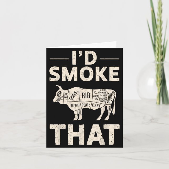 Id Smoke that Chef Smoker Dad Funny Grill BBQ Card (Front)