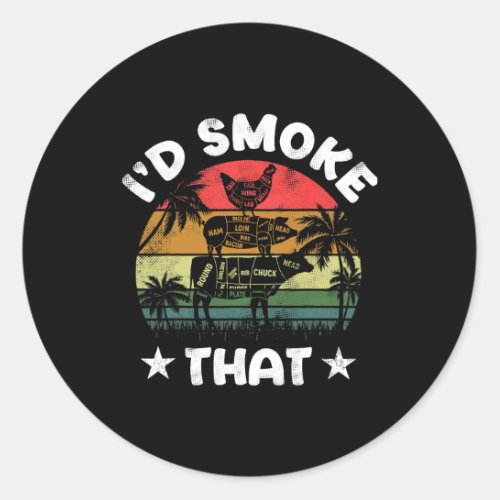 Id Smoke That Chicken Cow Pig BBQ Grilling Classic Round Sticker