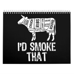 Id Smoke That Cow BBQ Smoking Grilling Barbecue Calendar