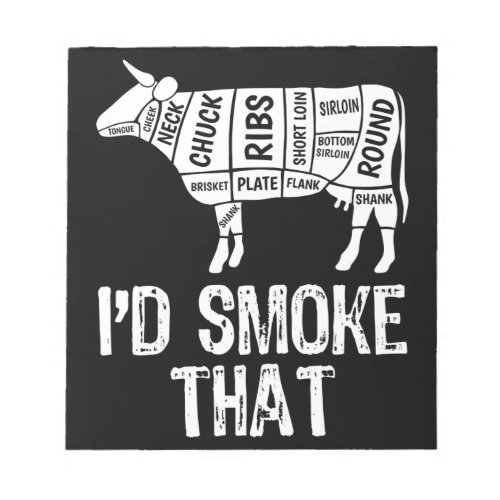 Id Smoke That Cow BBQ Smoking Grilling Barbecue Notepad