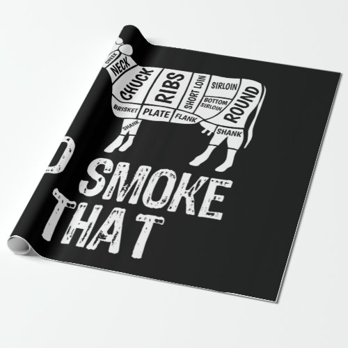 Id Smoke That Cow BBQ Smoking Grilling Barbecue Wrapping Paper