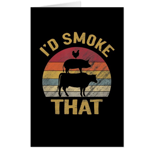 Id Smoke That Funny BBQ Meat Smoker Grill Gift Card (Front)