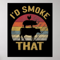 Id Smoke That Funny BBQ Meat Smoker Grill Gift